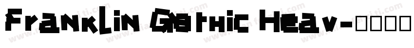 Franklin Gothic Heav字体转换